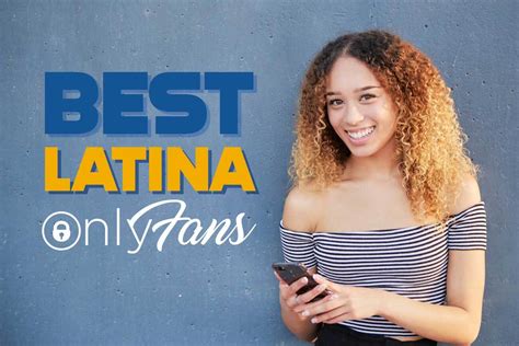 top latina onlyfans|Top 8 Best Latina OnlyFans Accounts in 2024